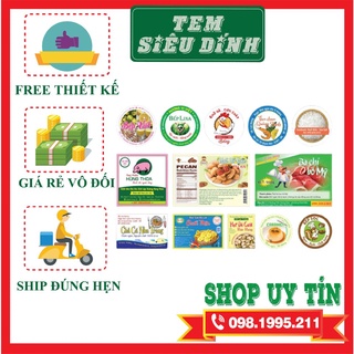 Tem Siêu Dính In theo Yêu Cầu Free Thiết Kế