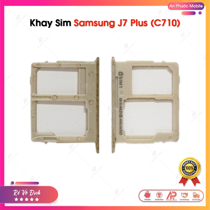 Khay Sim Samsung Galaxy J7 Plus / C710F Zin Bóc Máy Màu Vàng
