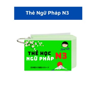 Thẻ học ngữ pháp tiếng nhật trung cấp n3 tái bản mới nhất - flashcards ngữ pháp n3