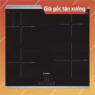 Bếp từ Bosch PIE645BB1E