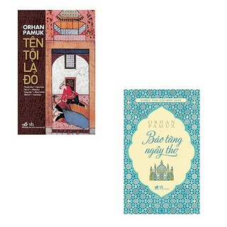Sách - Bộ 2 cuốn tác giả Orhan Pamuk: Tên Tôi Là Đỏ - Bảo Tàng Ngây Thơ