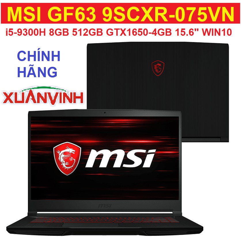 Laptop MSI GF63 10SC-020VN I7-10750H 8GB 512GB SSD GTX1650 MAXQ 4GB 15.6 IPS 144HZ BACKLIGHT KEYBOARD WIN10 (CHÍNH HÃNG) | BigBuy360 - bigbuy360.vn