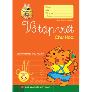 Sách - Bé vào lớp 1 - Vở tập viết Chữ hoa (5 -6T)