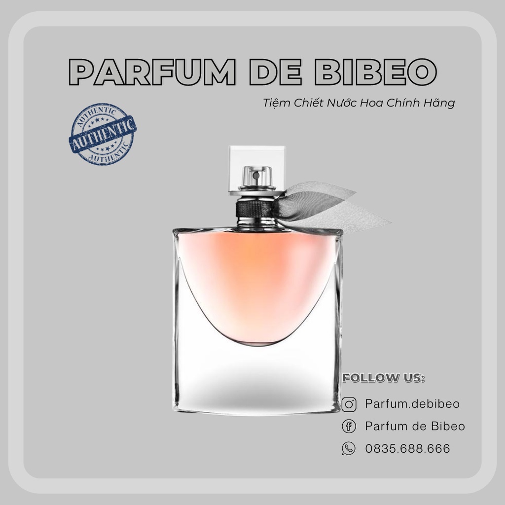 Parfum de Bibeo-Nước hoa thử Lc La Vie Belle Edp