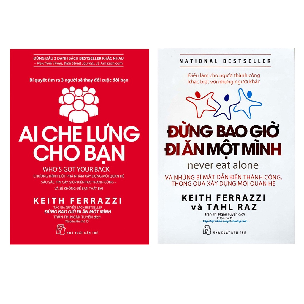 Sách - Combo Mối quan hệ - Chìa khóa để thành công: Ai Che Lưng Cho Bạn + Đừng Bao Giờ Đi Ăn Một Mình