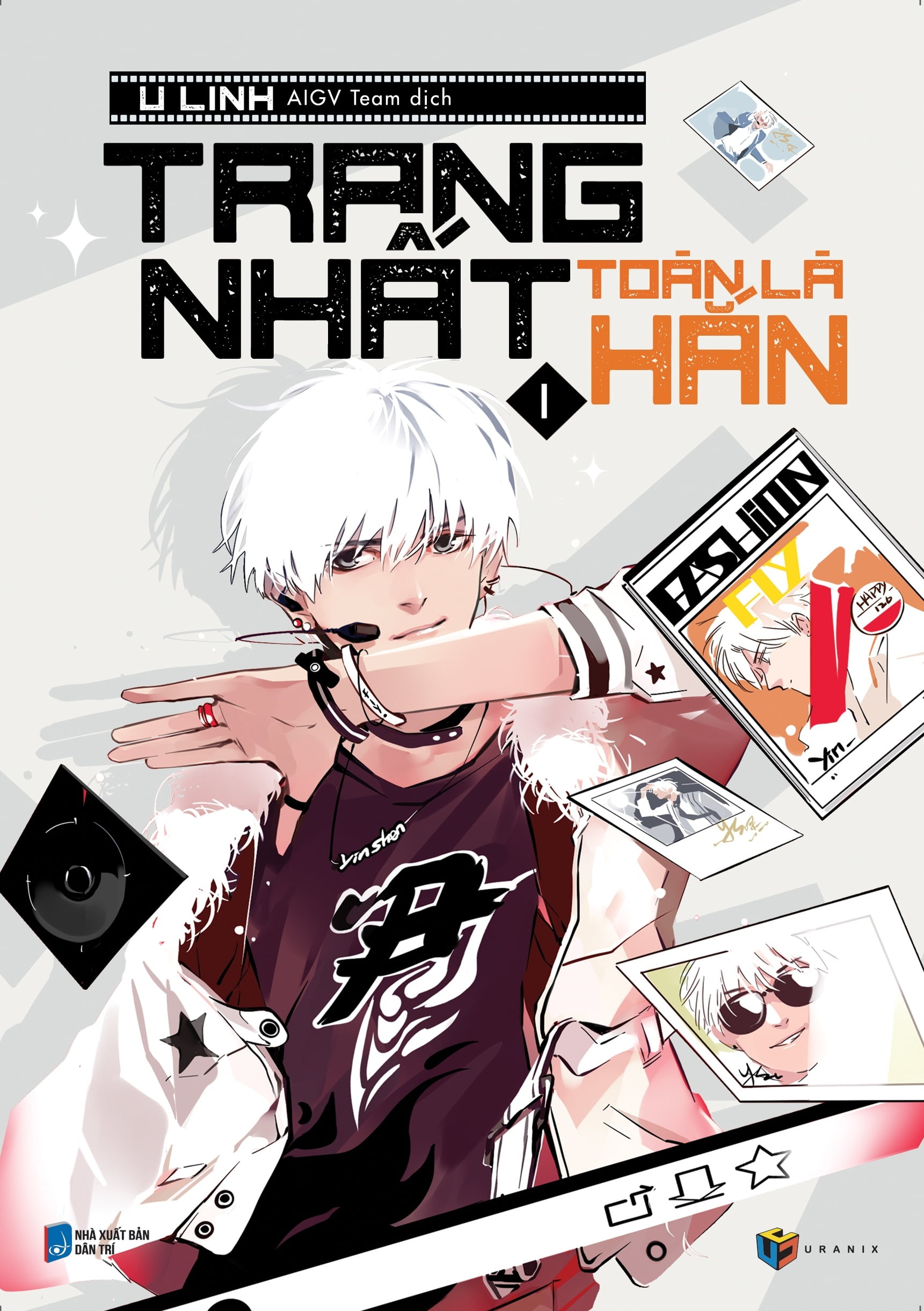 Sách Trang Nhất Toàn Là Hắn - Tập 1 (Tái Bản 2018)