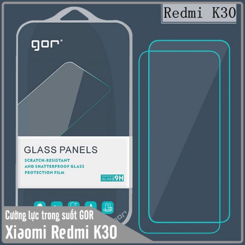 Bộ 2 kính cường lực Gor 9H Xiaomi Redmi K30/ K30 5G/ K30 Pro/ K30 Ultra/k20 pro/k40 pro/redmi note 10
