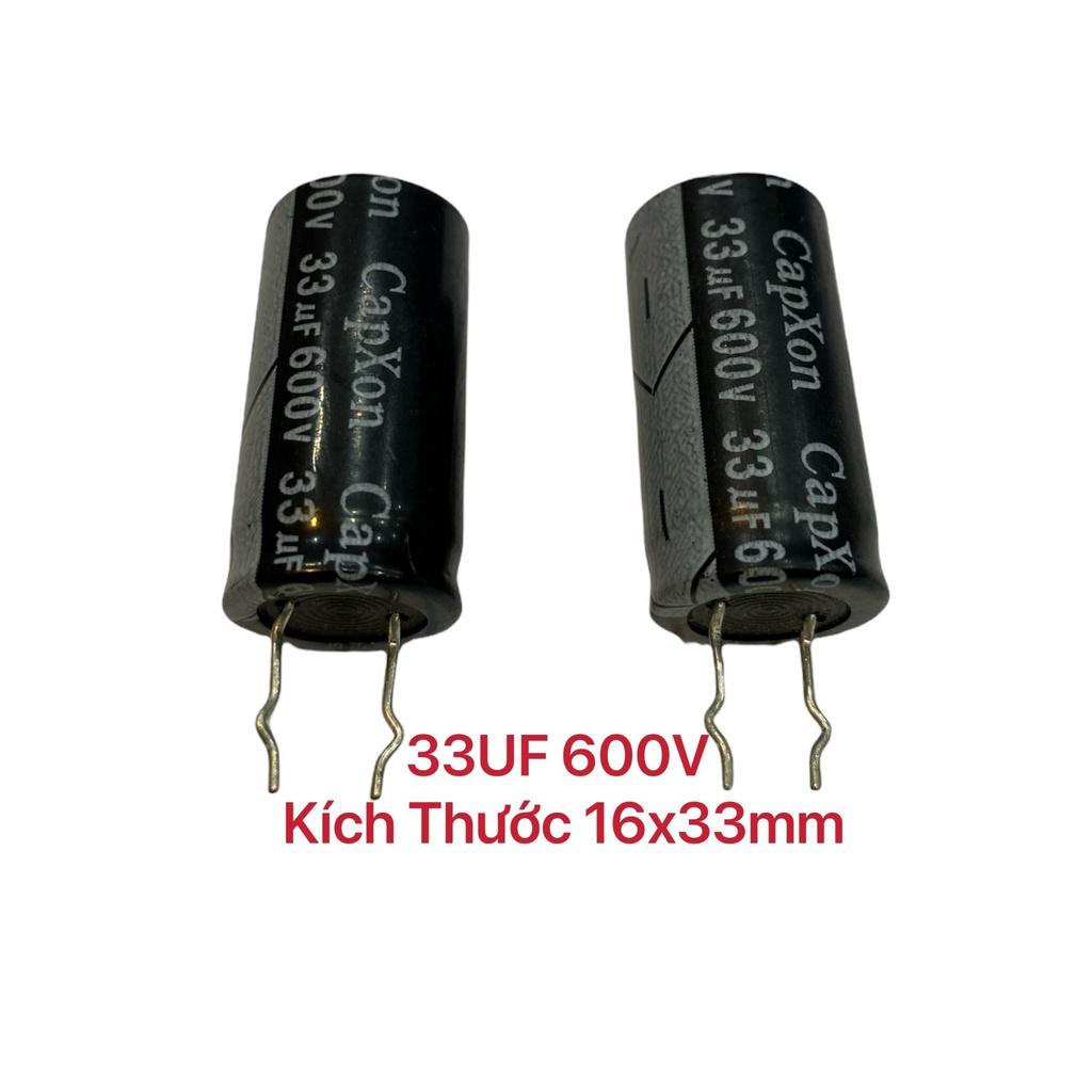 [ Gói 10 Con ] Tụ 33UF 600V Kích Thước 16x33mm