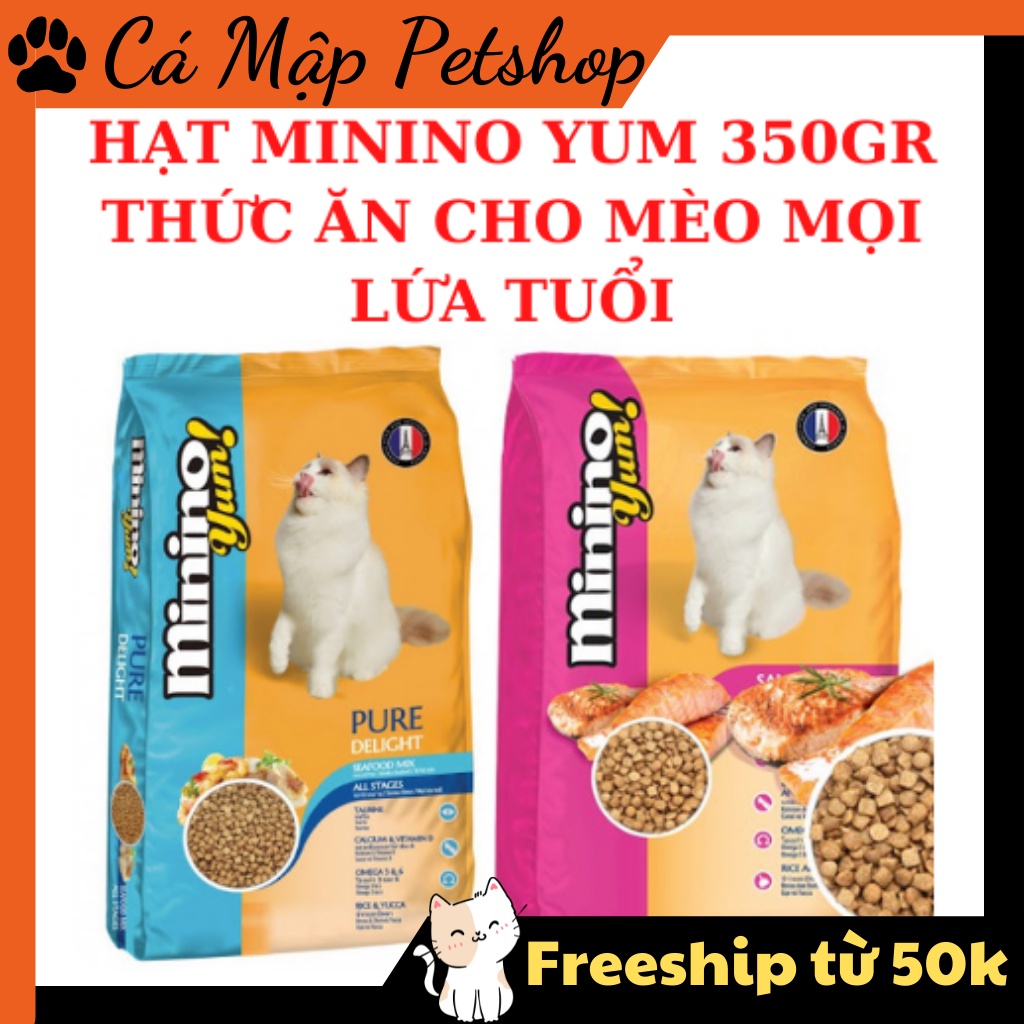 Hạt cho mèo Minino Yum, Hạt cho mèo mọi lứa tuổi – Túi 350gr