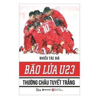 Bão lửa U23 Thường Châu tuyết trắng