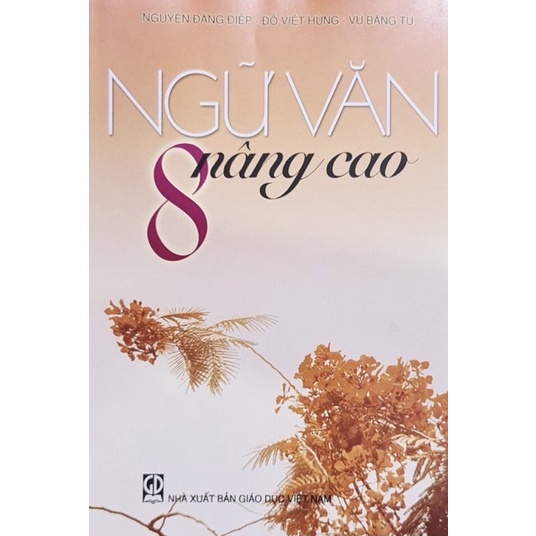 Sách - Ngữ Văn 8 Nâng Cao