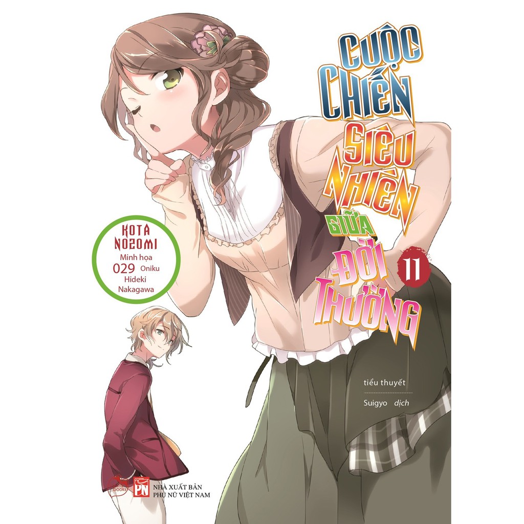 Sách Cuộc chiến siêu nhiên giữa đời thường - Tập 11 - Light Novel - Sakura Books