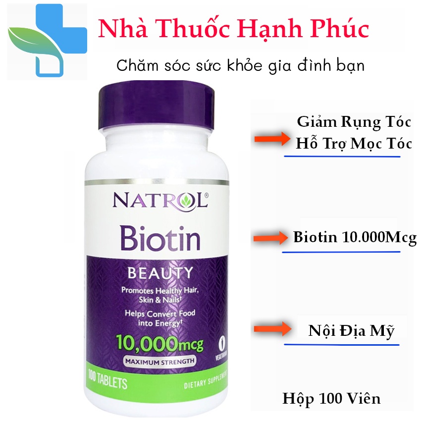 Viên Uống Hỗ Trợ Mọc Tóc Natrol Biotin 10000 Mcg 100 Viên Của Mỹ