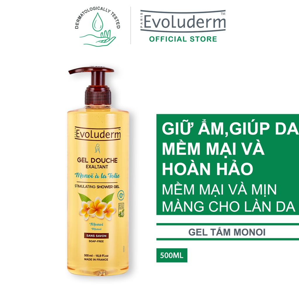 Gel tắm Evoluderm Gel Douche Exaltant Monoï à la Folie 500ml