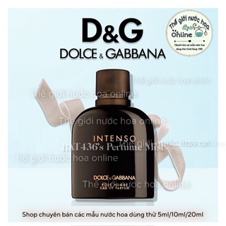 -𝗡𝗲𝘄- nước hoa dùng thử d&g intenso 𝗣𝗲𝗿𝗳𝘂𝗺𝗲'𝟬𝟭𝗦𝘁𝗼𝗿𝗲
