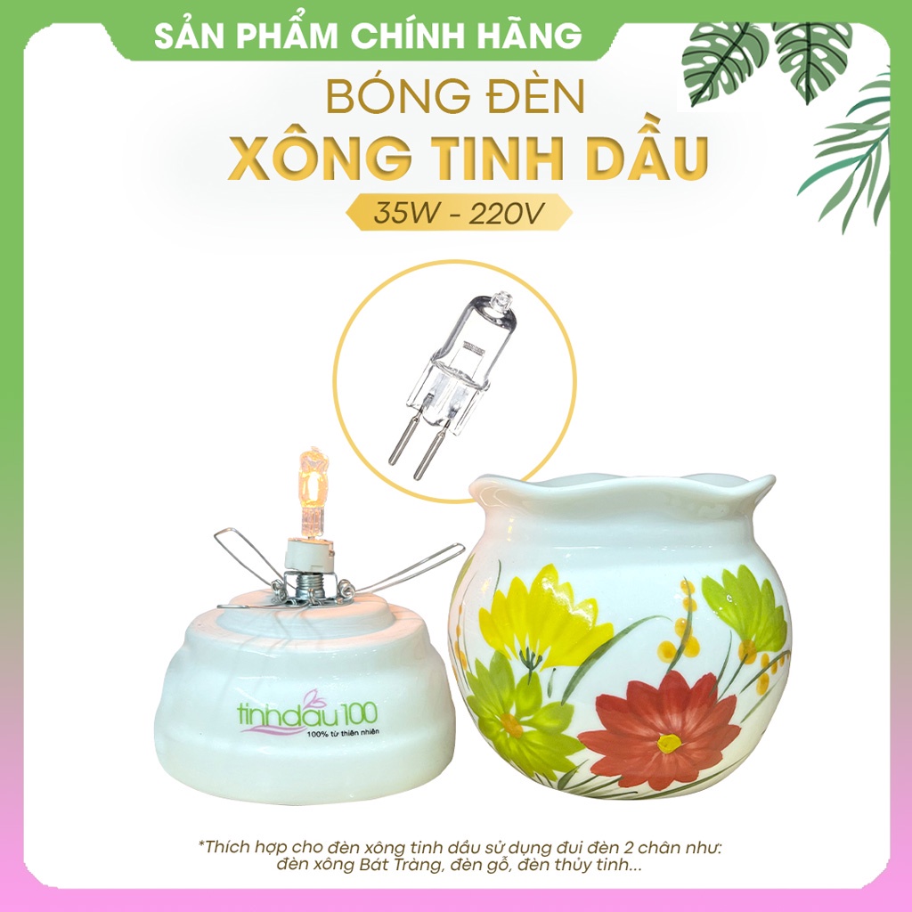 Bóng đèn xông tinh dầu halogen 35w 220v thích hợp cho đèn xông sứ Bát Tràng, thủy tinh, gỗ loại 2 chân Tinh Dầu 100 Shop