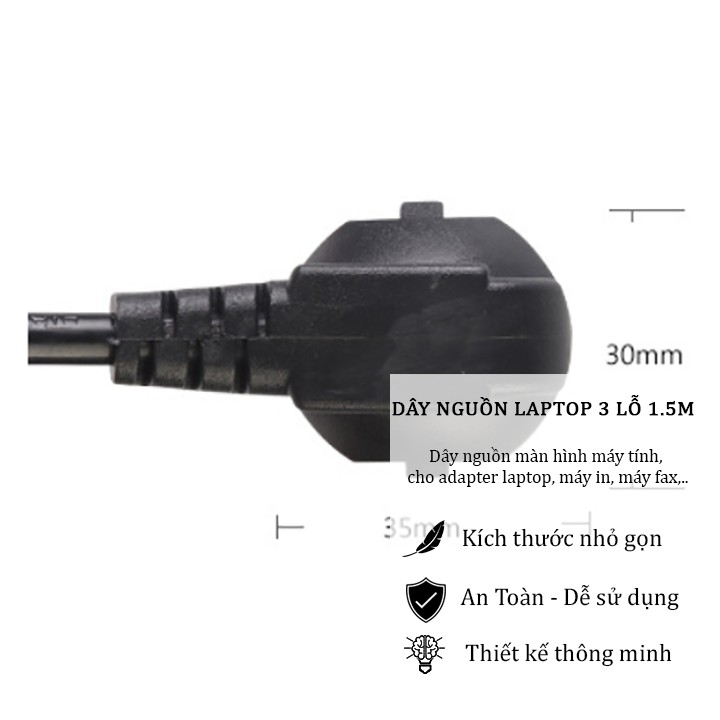 Dây nguồn máy tính laptop 3 chấu loại tròn cao cấp 250V 1,5m cho củ sạc