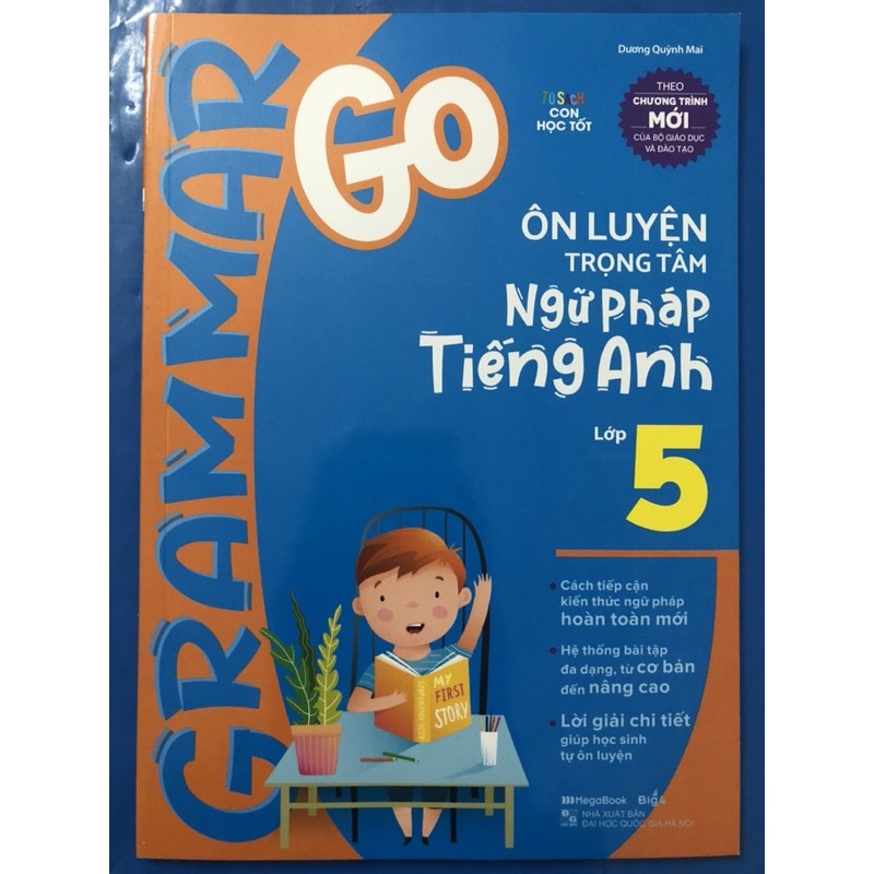 Sách - Grammar Go Ôn Luyện Trọng Tâm Ngữ Pháp Tiếng Anh lớp 5