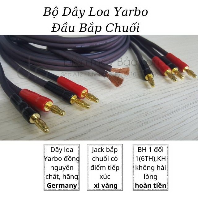 ( Đồng Nguyên Chất ) Bộ Dây Loa Yarbo Đầu Bắp Chuối