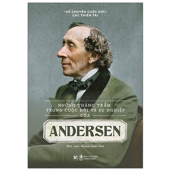 Sách Những thăng trầm trong cuộc đời và sự nghiệp của Anderrsen