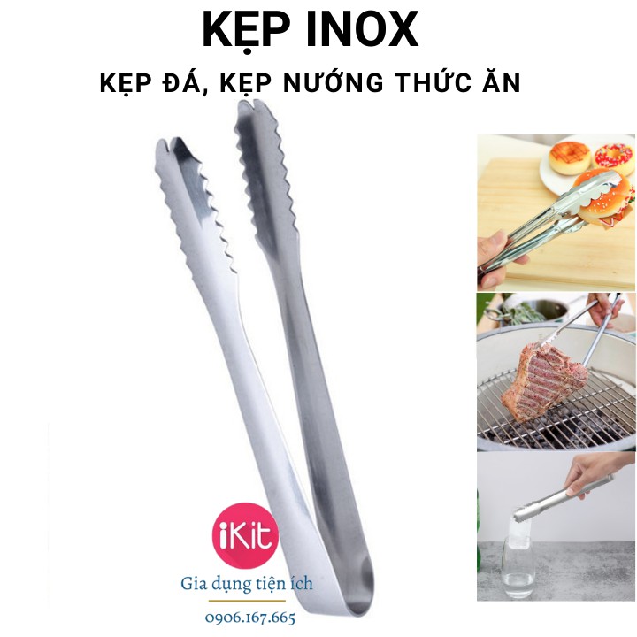 Kẹp inox nướng thịt, kẹp đá, kẹp đồ ăn nóng. Inox không gỉ, dày dặn, chắc chắn