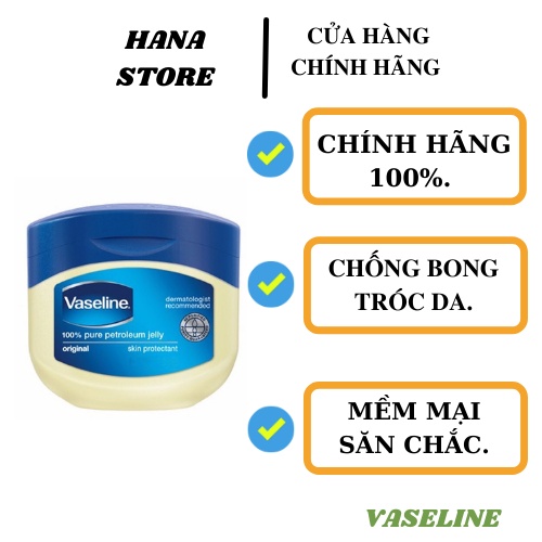 Sáp dưỡng da Vaseline Original Healing Jelly đa năng dưỡng ẩm chống khô nứt nẻ cho da Mỹ Phẩm Hana Hũ 49g