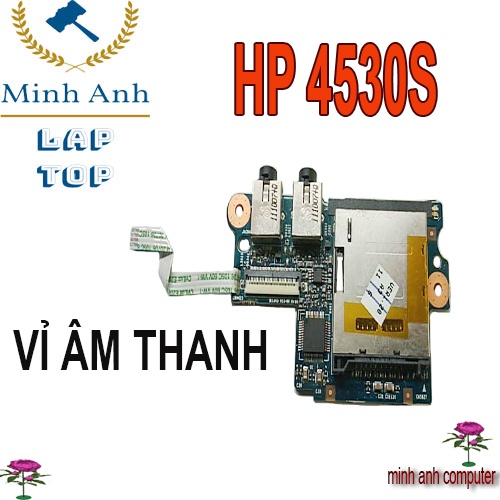 VỈ ÂM THANH + THẺ NHỚ LAPTOP HP 4530S 4535 SD