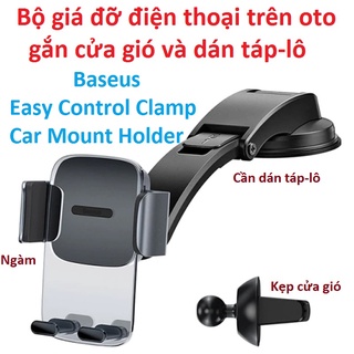 [Gắn cửa gió và táp-lô] Bộ giá đỡ điện thoại trên ô-tô Baseus Easy Control Clamp