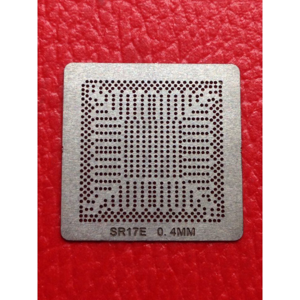 Lưới làm chân chipset HM86 SR17E chì bi 0.4mm