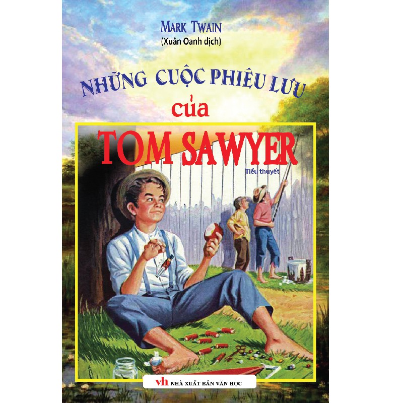 Sách Những Cuộc Phiêu Lưu Của Tom Sawyer (Bìa cứng)