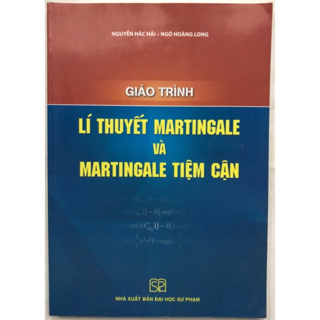 Sách - Giáo trình Lí thuyết Martingale và Martingale tiệm cận