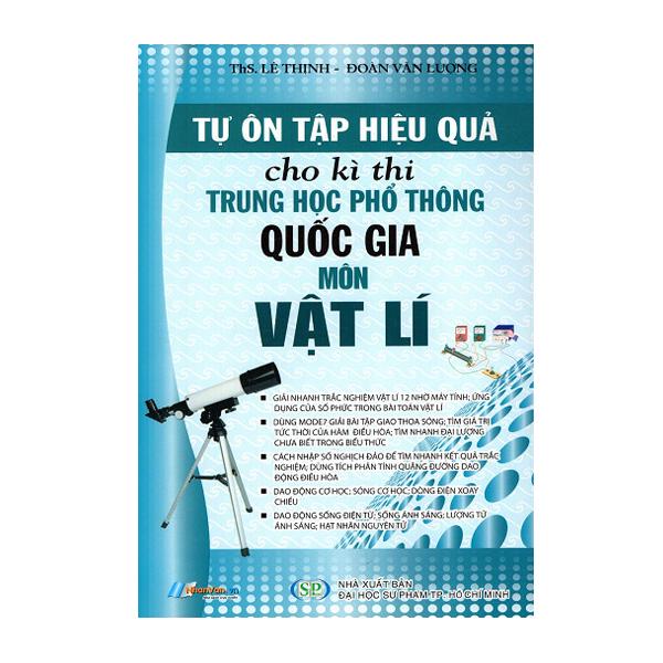 Sách - Tự Ôn Tập Hiệu Quả Cho Kì Thi THPT Quốc Gia Môn Vật Lí - 8935072892678