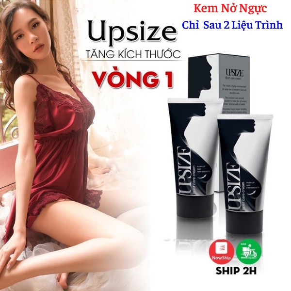Kem Nâng, Nở Ngực Upsize Nga [ tăng 3-5cm]