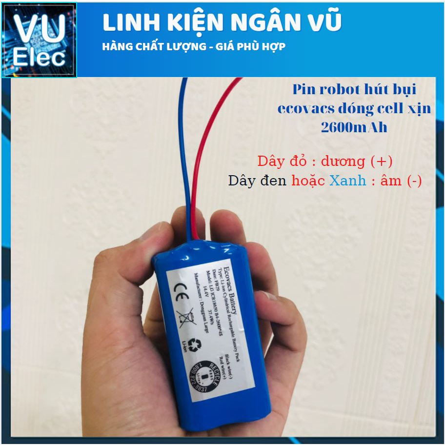 Pin robot hút bụi Ecovacs DUNG LƯỢNG CAO 2600MAH/3400MAH hàng Việt nam CAM KẾT PIN XỊN ( Lỗi 1 đổi 1 trong 3 tháng)