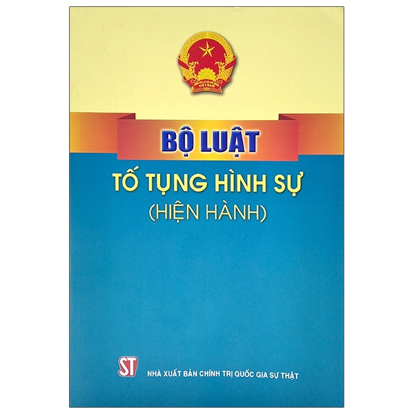 Sách Bộ Luật Tố Tụng Hình Sự (Hiện Hành)