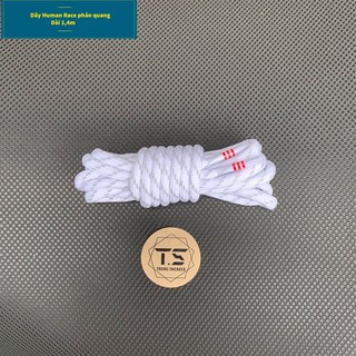 Dây Giày Human Race Trắng Phản Quang Chính Hãng 100%