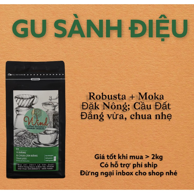 CÀ PHÊ BLEND SỐ 3 ROBUSTA & MOKA 500g