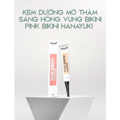 Sỉ - Kem làm hồng, khử thâm vùng_kín, vùng nách Pink Bikini Hanayuki chính hãng 30gr - Hanayuki Clinic Vietnam
