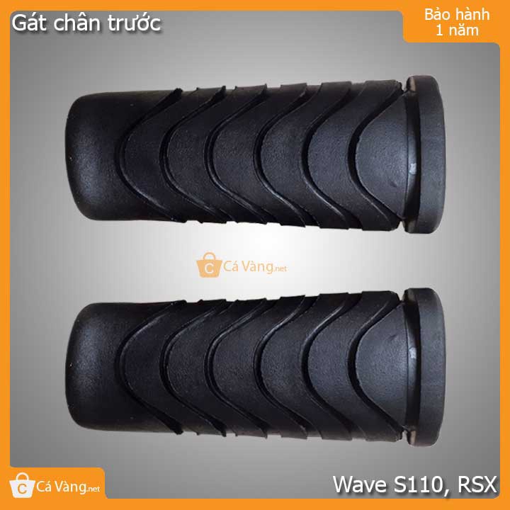 Cao su gác chân trước xe máy Wave S110, RSX loại tốt giá rẻ