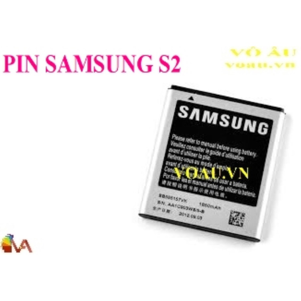 PIN SAMSUNG S2 [chính hãng]