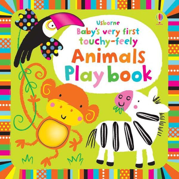 Sách Usborne tương tác sờ chạm - Baby's very first touchy-feely Animals Play books