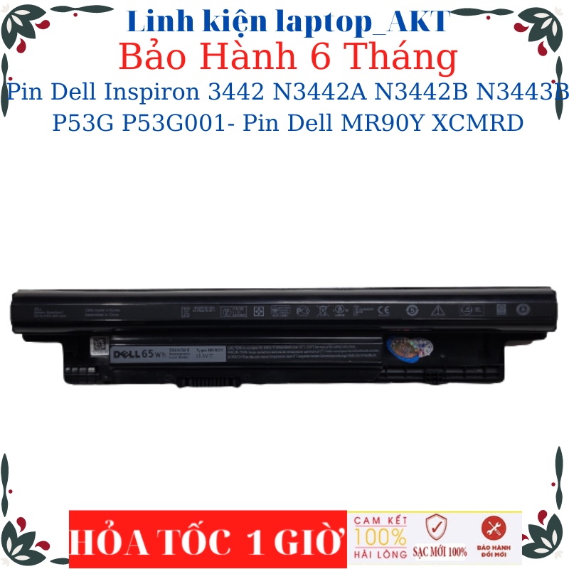 Pin Laptop Dell Inspiron 3442 N3442A N3442B N3443B P53G P53G001- Pin Dell MR90Y XCMRD