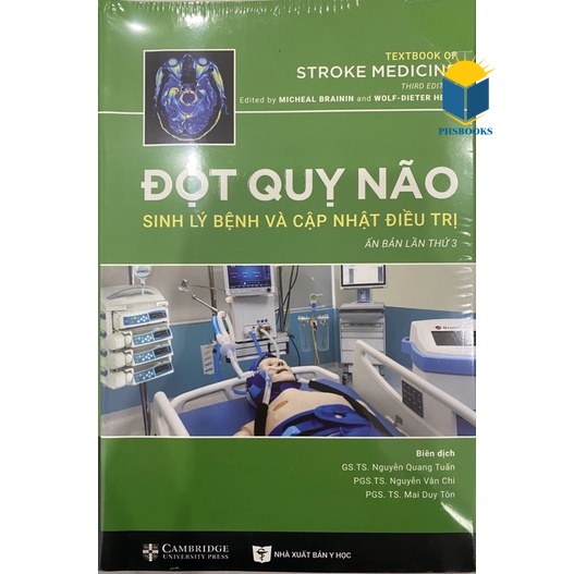 Sách - Đột quỵ não sinh lý bệnh và cập nhật điều trị