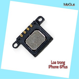 Loa trong iPhone 6 plus zin bóc máy