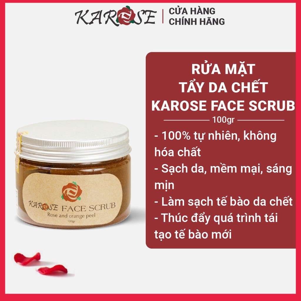 Rửa mặt tẩy da chết mềm mịn sáng da 100% tự nhiên không hóa chất Karose Scrub 100gr