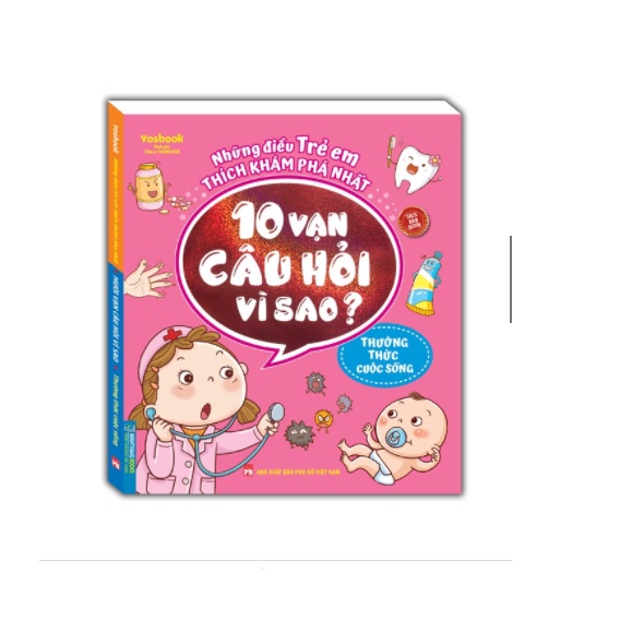 Sách - Combo những điều trẻ em thích khám phá nhất - 10 vạn câu hỏi vì sao ?(trọn bộ 4 cuốn)