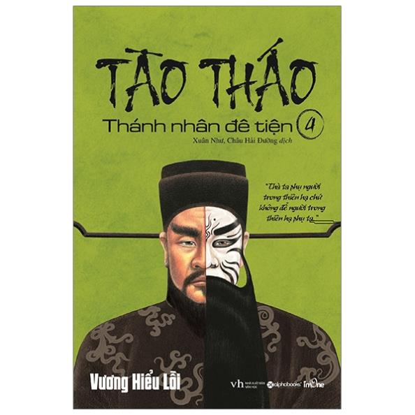 Sách - Tào Tháo - Thánh Nhân Đê Tiện 5 (Tái Bản 2021) [AlphaBooks]