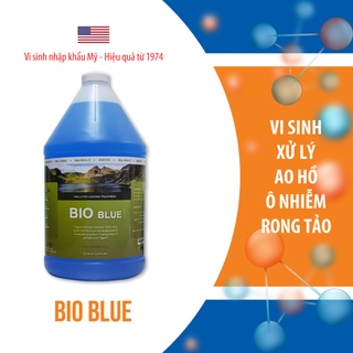 Hàng Mỹ - Vi sinh xử lý ao hồ ô nhiễm Bio Blue - Chai Gallon = 3,785 Lít