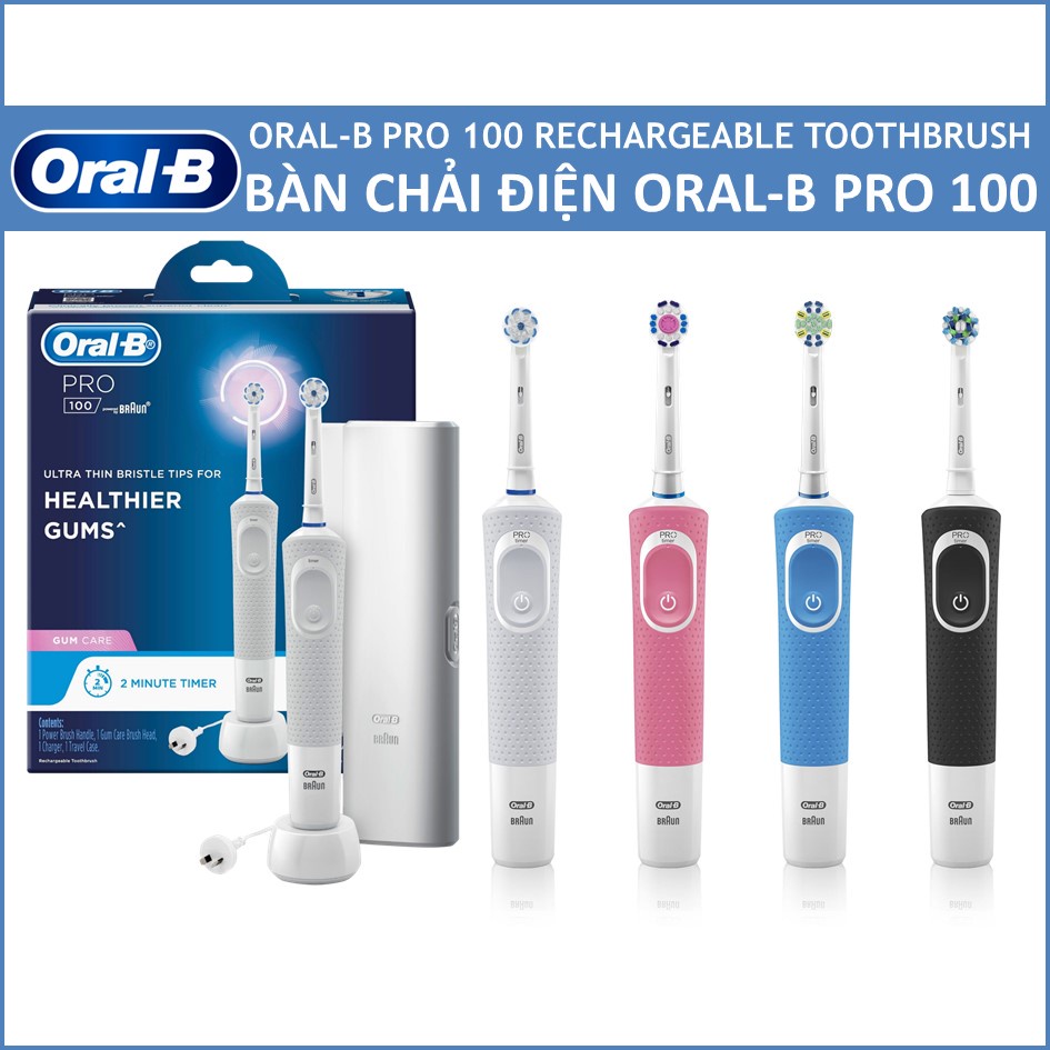 Bàn Chải Đánh Răng Điện Oral-B Pro 100 - Hẹn Giờ 2-Phút, Tặng Hộp Đựng Du Lịch, Nhiều Loại Đầu, Nhiều Màu Sắc