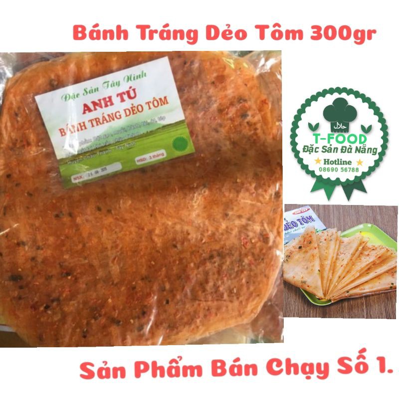 Bánh Tráng Dẻo Tôm Anh Tú túi 300gr/ Bánh Tráng phơi sương Tây Ninh